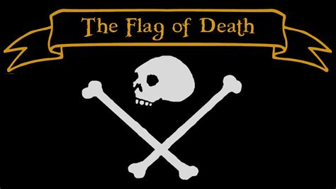 Hoist The Colors History Of The Pirate Flag Youtube