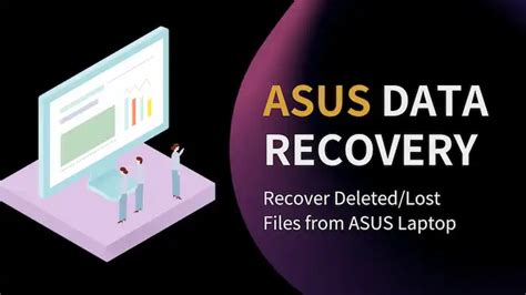 Asus Data Recovery Tool Recover Deleted Lost Files From Asus Laptop