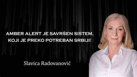 INTERVJU Slavica Radovanović Amber Alert je savršen sistem koji je