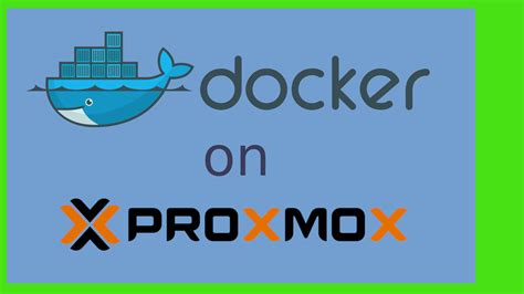 Run Docker In A Proxmox Lxc Container Onemarcfifty