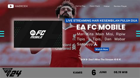 Live Streaming Hari Kesembilan Puluh Dua Game Ea Fc Mobile Misi