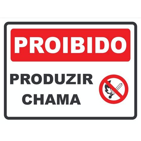 Placa De Sinalização Proibido Produzir Chama P2 30x20 Escorrega o