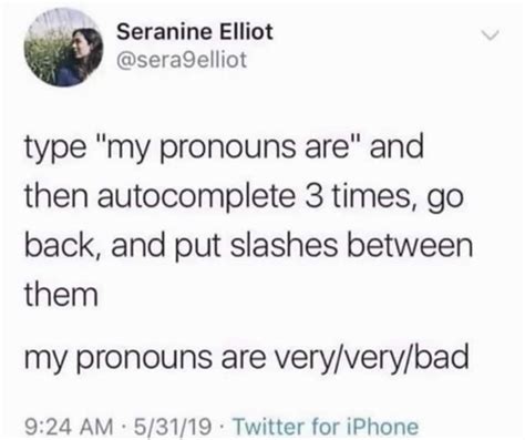 My Pronouns Are In A Separate Form R Nonbinary