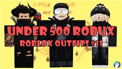 Roblox Outfits Under 500 Robux Part 11 Youtube