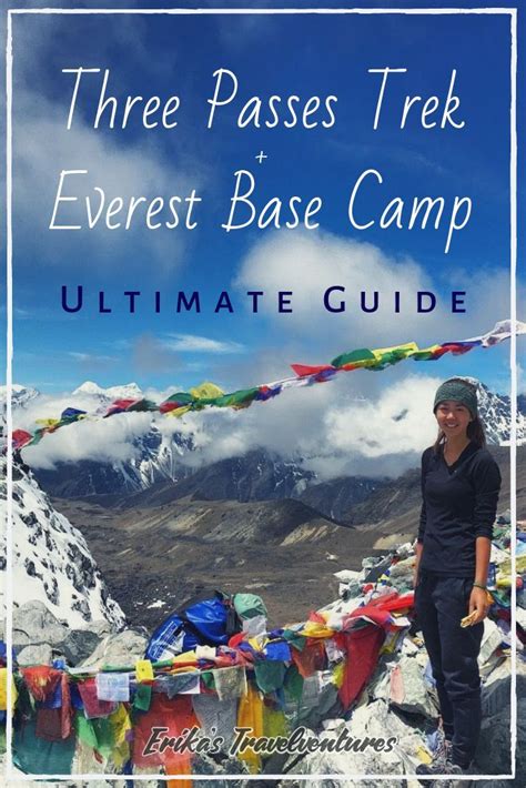 Ultimate Guide To The Three Passes Trek And Everest Base Camp Trek In