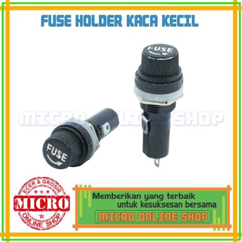 Paket Pcs Fuse Holder Kecil Rumah Sekering Kaca Kecil Rumah Sekring