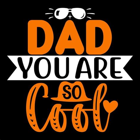 Premium Vector Happy Fathers Day T Shirt And Svg Design Dad Daddy