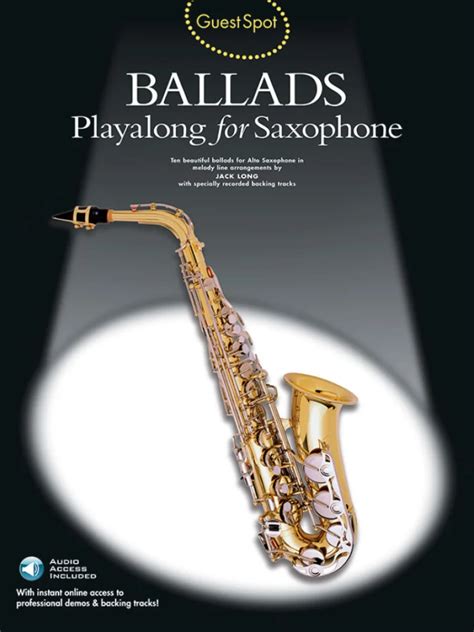 Guest Spot Ballads Playalong For Saxophone Im Stretta Noten Shop Kaufen