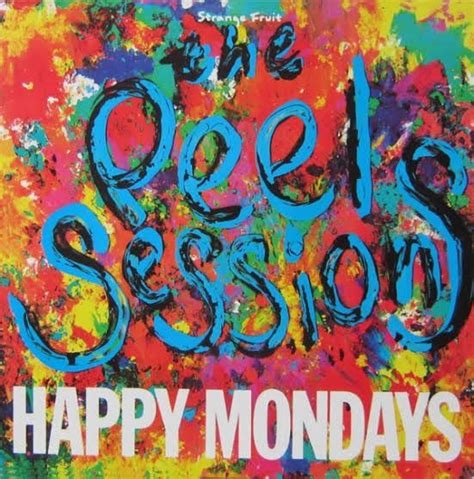 Happy Mondays The Peel Sessions Arte Portadas Musicales