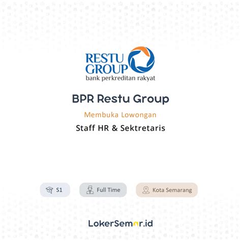 Lowongan Kerja Staff Hr Sektretaris Di Bpr Restu Group Lokersemar Id