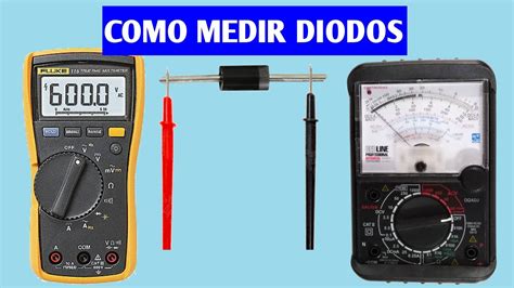 CÓmo Medir Diodos Con MultÍmetro AnalÓgico Y Digital Youtube