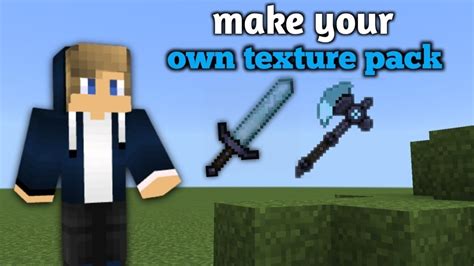 How To Make Your Own Texture Pack Youtube