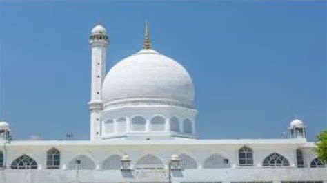 Kashmirs Hazratbal Shrine Facelift A Look At The History Of Holy