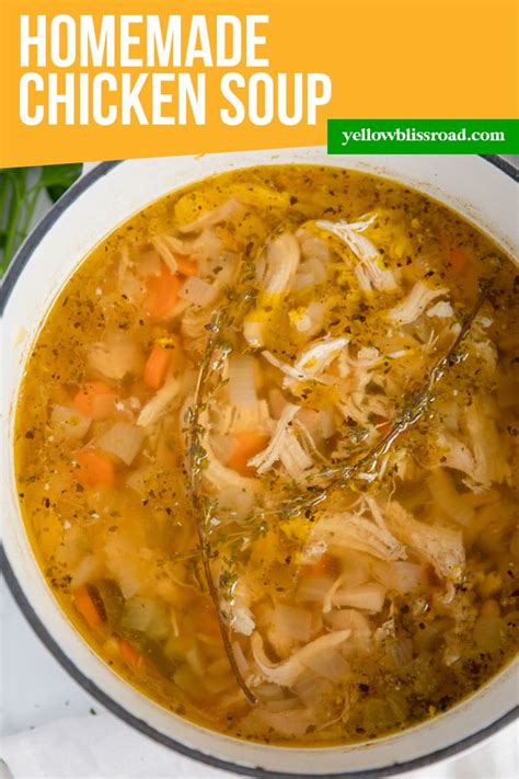 Homemade Chicken Soup Recipe YellowBlissRoad