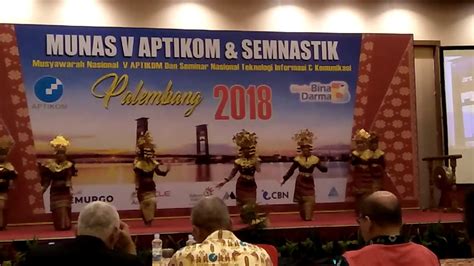 Tari Persembahan Khas Palembang Di Munas Aptikom 2018 YouTube