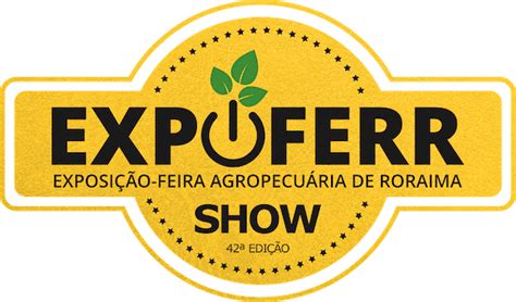 Exposi O Feira Agropecur Ria De Roraima Expoferr