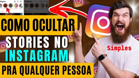 Como Ocultar Stories No Instagram Para Qualquer Pessoa Youtube