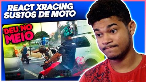 ACERTOU O TIOZINHO Os MAIORES SUSTOS DE MOTO React Xracing Videos