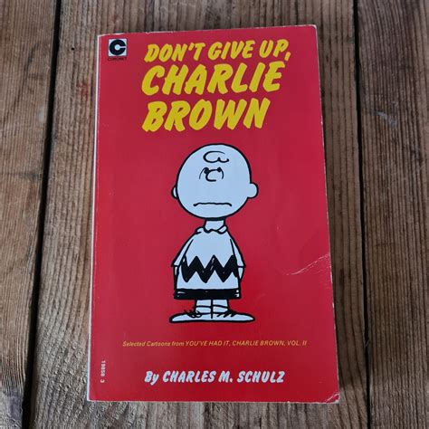 Don T Give Up Charlie Brown By Charles M Schulz Vintage 1977 Charlie