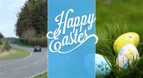 Stay Safe On The Roads This Easter