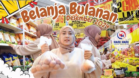 belanja bulanan  hari hari swalayan akhir bulan  ramai