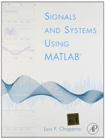 Amazon In Buy Signals And Systems Using MATLAB Book Online At Low