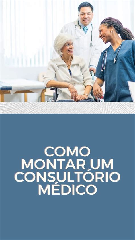 Como Montar Um Consult Rio M Dico Consult Rio M Dico Medico Consult Rio