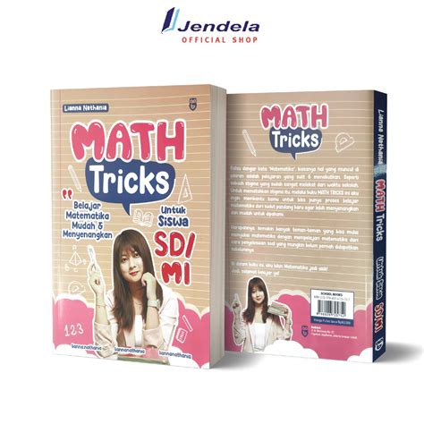 Jual Math Tricks Belajar Matematika Mudah And Menyenangkan Untuk Sd Mi By Lianna Nathania