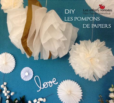 Pompons De Papier Les Enfants Nomades