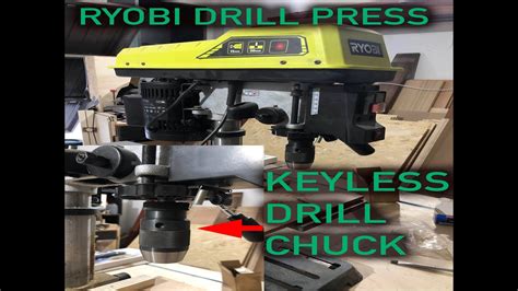 How Install Keyless Drill Chuck On Ryobi Drill Press Youtube