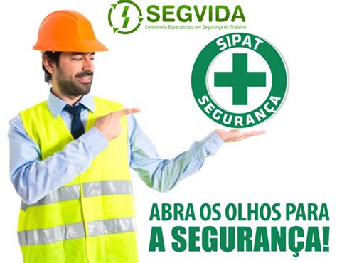 O Que é Sipat E Qual é A Sua Importância • Segvida