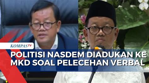 Politisi Nasdem Sugeng Suparwoto Diadukan Ke Mahkamah Dewan Kehormatan