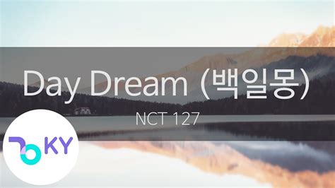 Day Dream Nct Ky Ky Karaoke Youtube