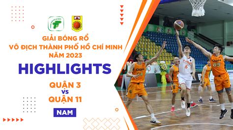 Nam Quận 3 Nam Quận 11 Highlights FPT Play