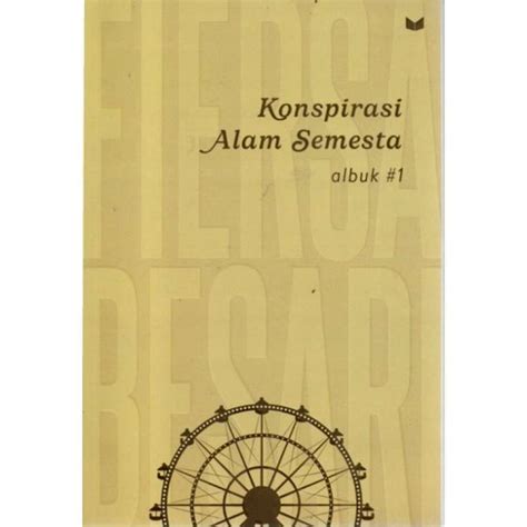 Jual Koleksi Novel Fiersa Besari Catatan Juang Konspirasi Alam