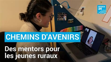 Chemins DAvenirs Des Mentors Pour Les Jeunes Des Territoires Ruraux