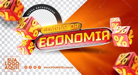 Selo 3d Para Composição Semana Da Economia Psd [download] Designi