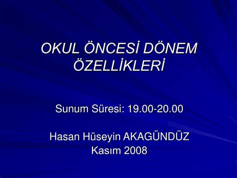 PPT OKUL ÖNCESİ DÖNEM ÖZELLİKLERİ PowerPoint Presentation free