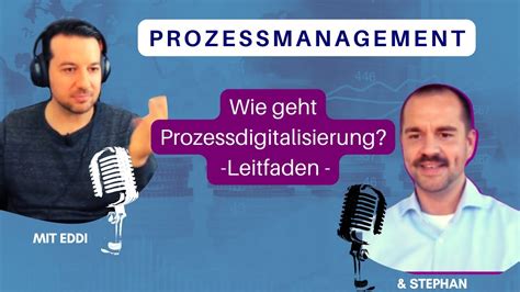 Wie Geht Man Bei Der Digitalisierung Und Automatisierung Von Prozessen