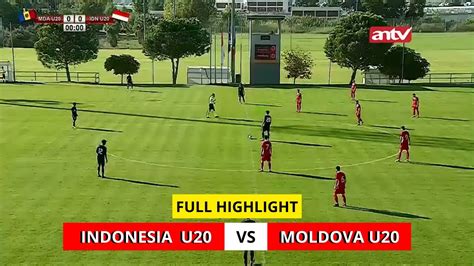 Highlight Timnas Indonesia U Vs Moldova U Leg Banyak Peluang