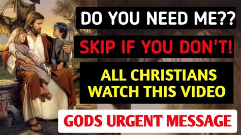 God Says All Christians Will Surely Watch This Message God Message