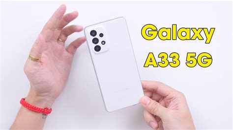 Đánh Giá Galaxy A33 5g Giá Tốt Và Thực Dụng Blog Lienketvn