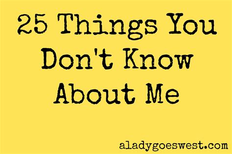 25 Things You Dont Know About Me A Lady Goes West