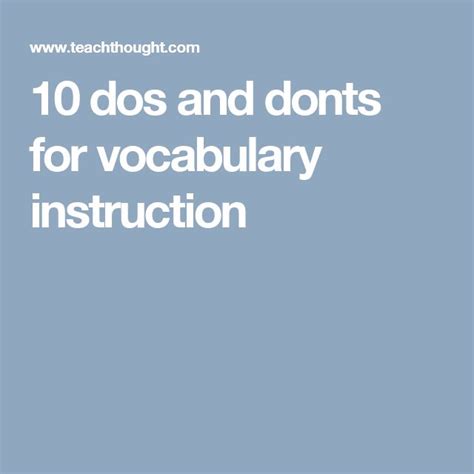 The Words 10 Dos And Donts For Vocabuary Instruction Are Shown