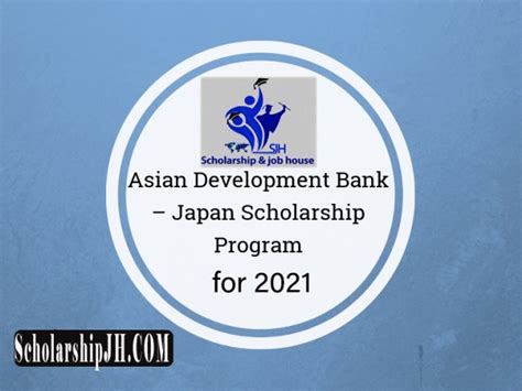 Asian Development Bank Japan Scholarship Program Adb Jsp