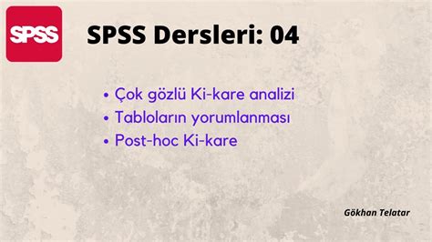 Spss Dersleri Ki Kare Ile Post Hoc Analizi Ve Yorumlamas Youtube