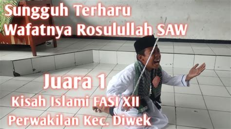 Selamat Sukses Juara 1 Lomba Kisah Islami FASI XII Jombang YouTube