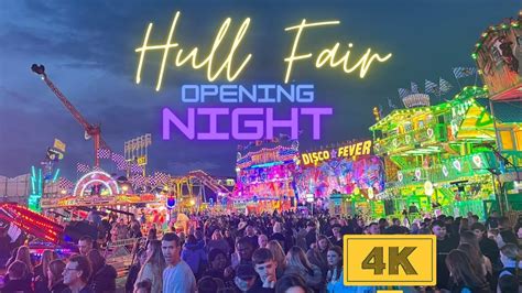 Opening Night At Hull Fair 2023 4k Youtube