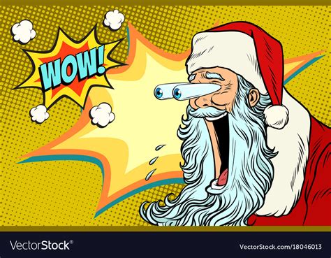 Bulging Eyes Hyper Reaction To Santa Claus Vector Image