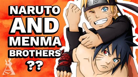 What If Naruto And Menma Were Brothers Part 2 YouTube